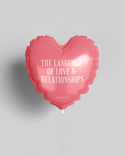 The Language of Love & Relationships
