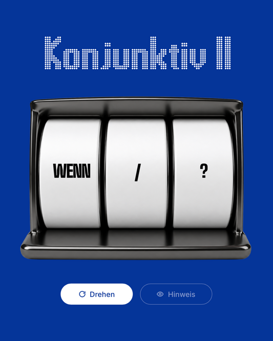 Konjunktiv II Trainer